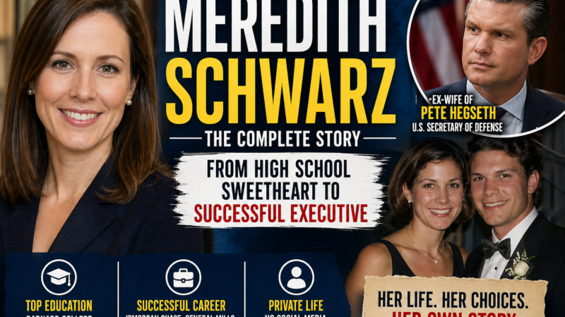 Meredith Schwarz: Complete Biography of Pete Hegseth’s First Wife (2026)